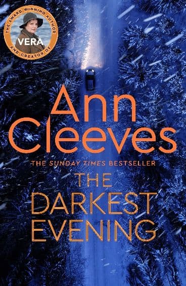 The Darkest Evening by by Ann Cleeves