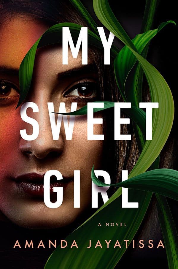 My Sweet Girl   by by Amanda Jayatissa 