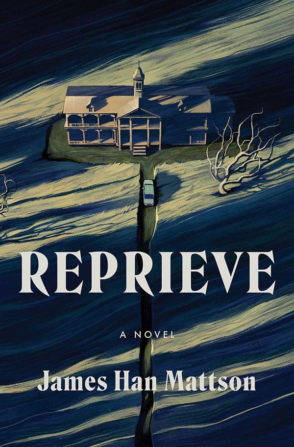 Reprieve  by by James Han Mattson 