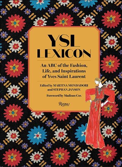 YSL Lexicon  by edited by Martina Mondadori and Stephan Janson 
