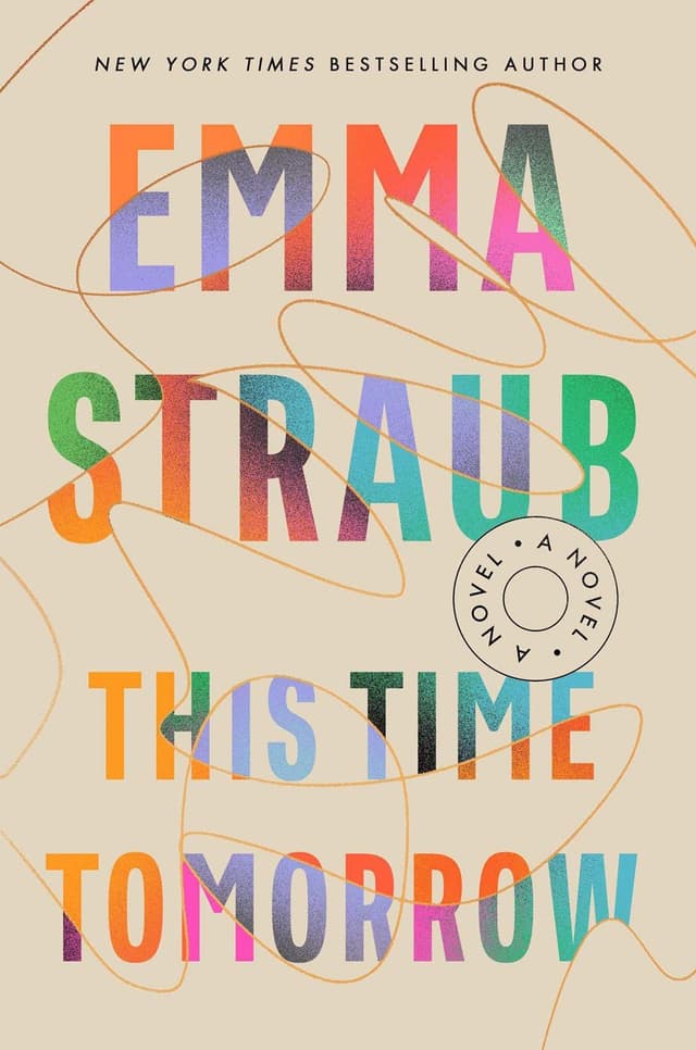 This Time Tomorrow  by by Emma Straub