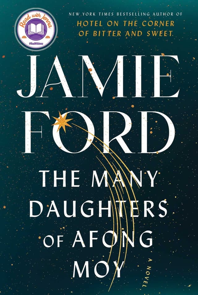 The Many Daughters of Afong Moy  by by Jamie Ford