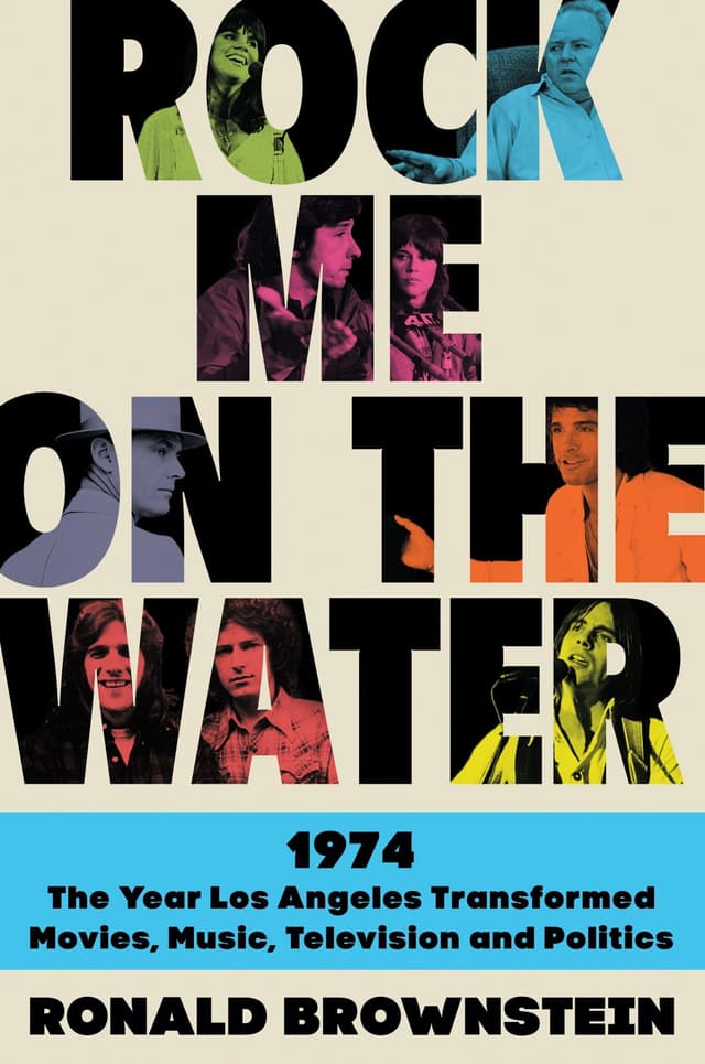 Rock Me on the Water  by by Ronald Brownstein