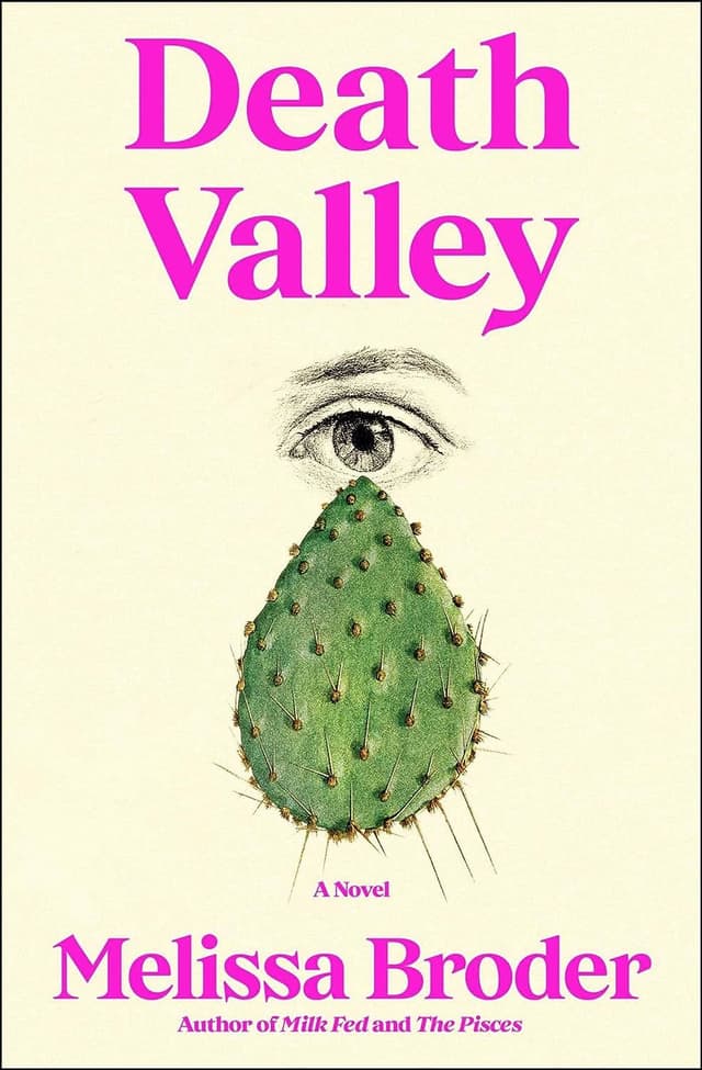 Death Valley by by Melissa Broder