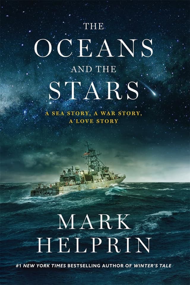 The Oceans and the Stars by by Mark Helprin