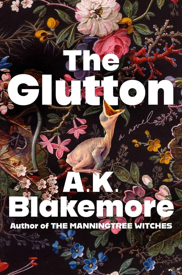 The Glutton by by A.K. Blakemore