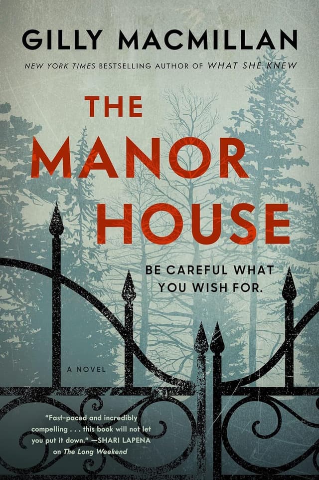The Manor House  by by Gilly Macmillan