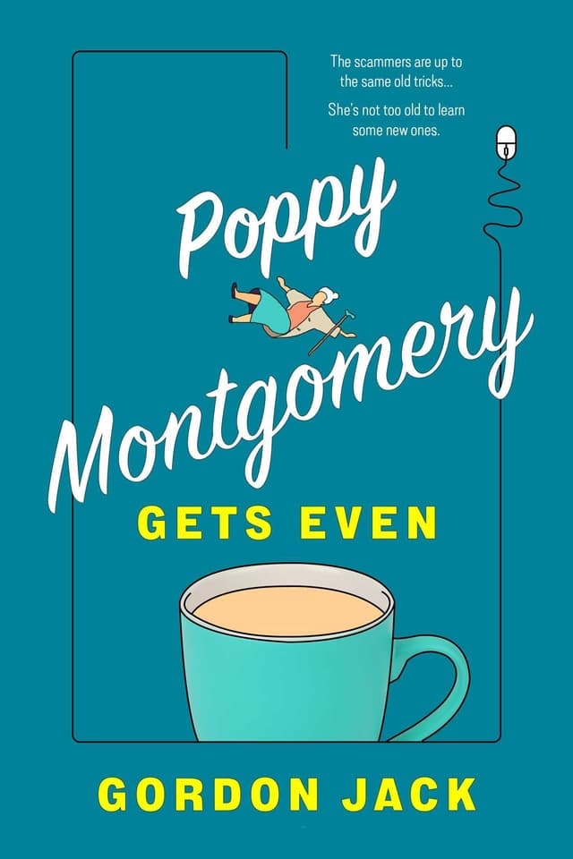 Poppy Montgomery Gets Even by  by Gordon Jack 