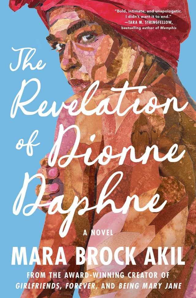 The Revelation of Dionne Daphne by by Mara Brock Akil 