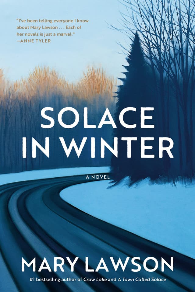 Solace in Winter by by Mary Lawson   