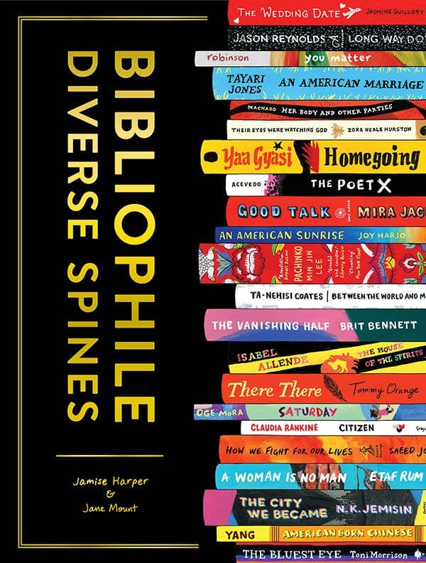 Bibliophile: Diverse Spines by by Jamise Harper and Jane Mount