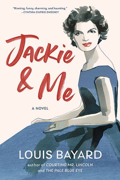 Jackie & Me by by Louis Bayard
