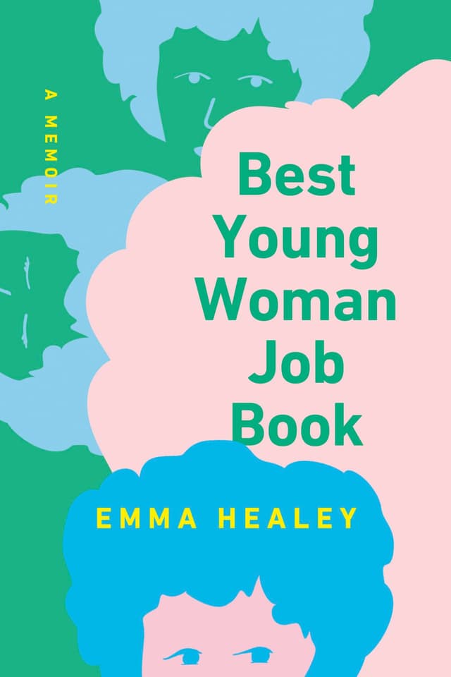 Best Young Woman Job Book by by Emma Healey