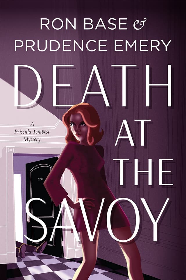 Death at the Savoy by by Prudence Emery and Ron Base