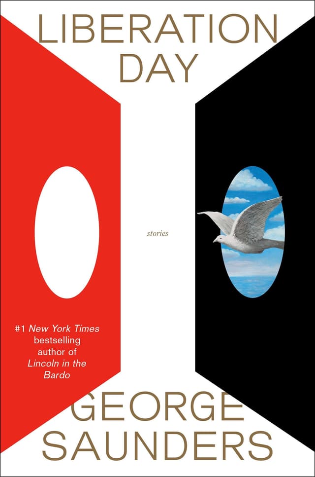 Liberation Day by by George Saunders