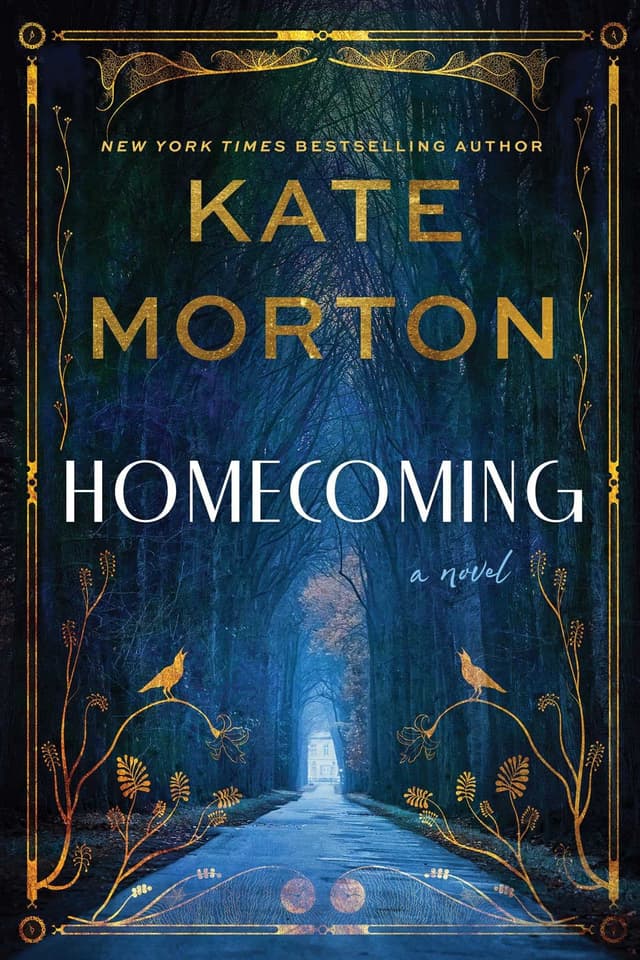 Homecoming by by Kate Morton