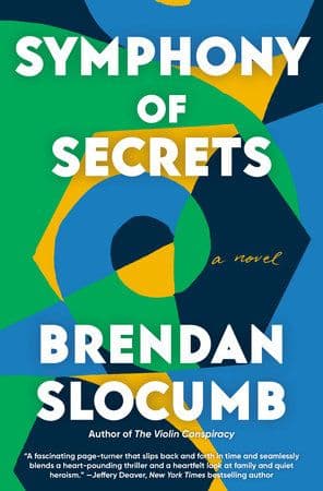 Symphony of Secrets by by Brendan Slocumb