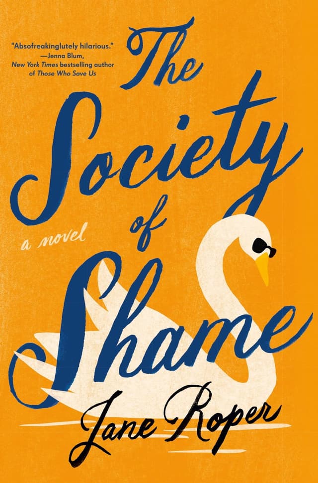 The Society of Shame by by Jane Roper