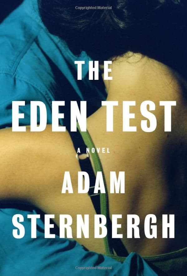 The Eden Test by by Adam Sternbergh