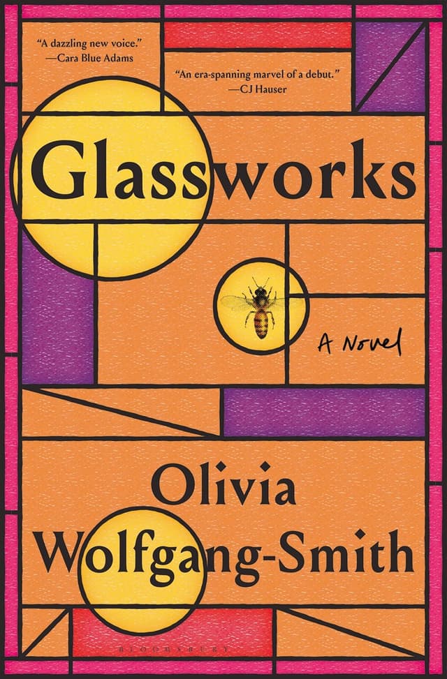 Glassworks by by Olivia Wolfgang-Smith