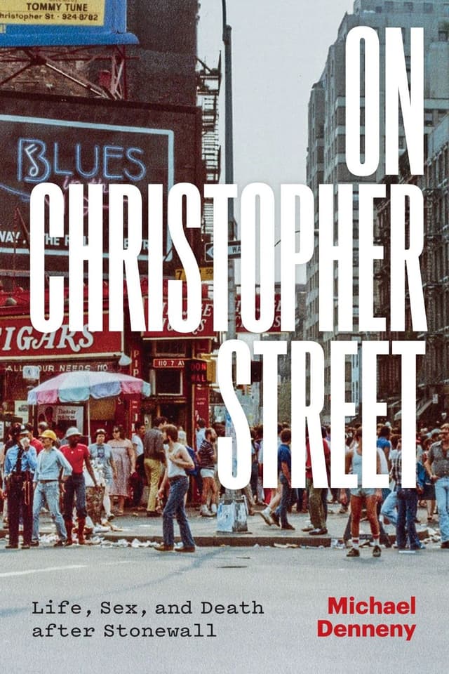 On Christopher Street by by Michael Denneny