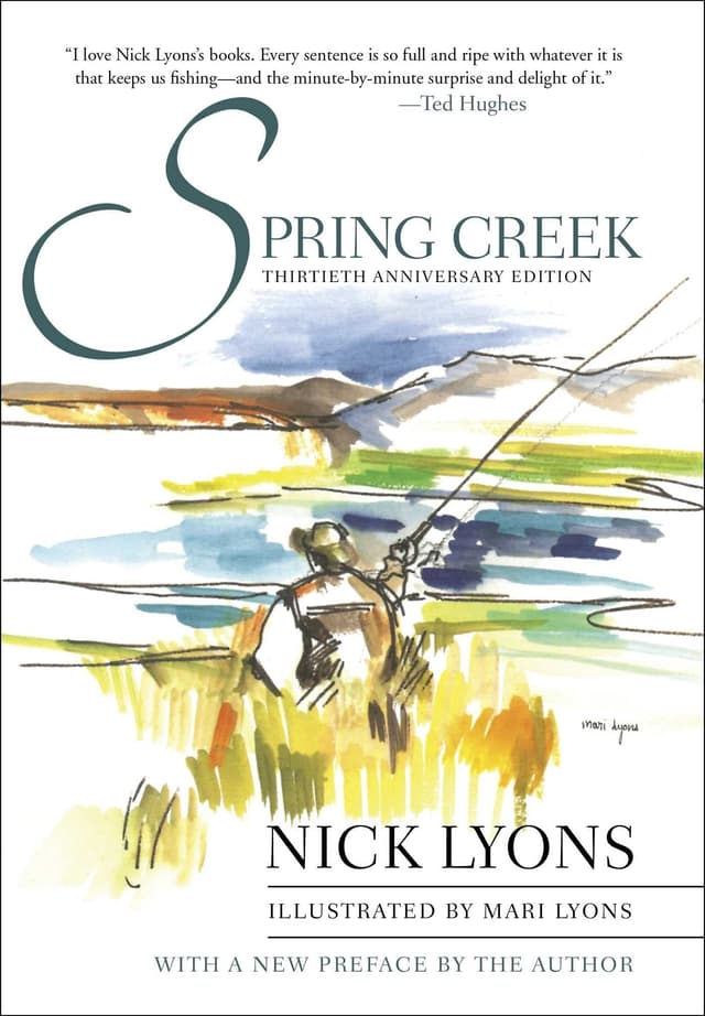 Spring Creek by by Nick Lyons