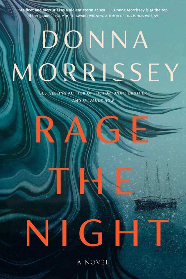 Rage the Nigh by by Donna Morrissey