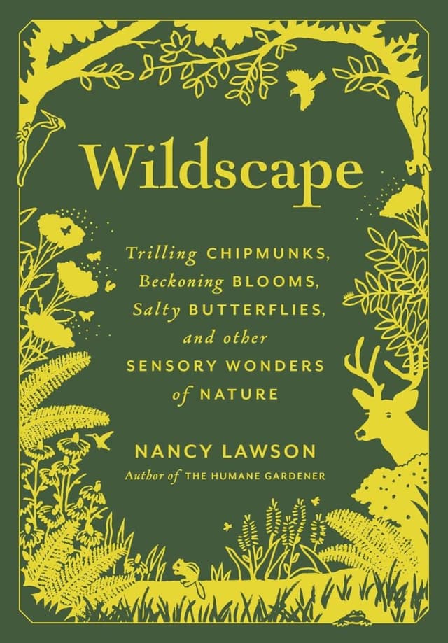 Wildscape by by Nancy Lawson