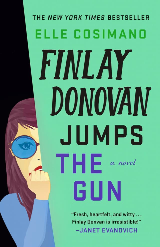 Finlay Donovan Jumps the Gun by by Elle Cosimano