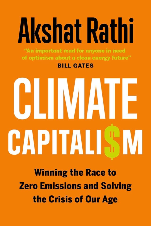 Climate Capitalism by by Akshat Rathi