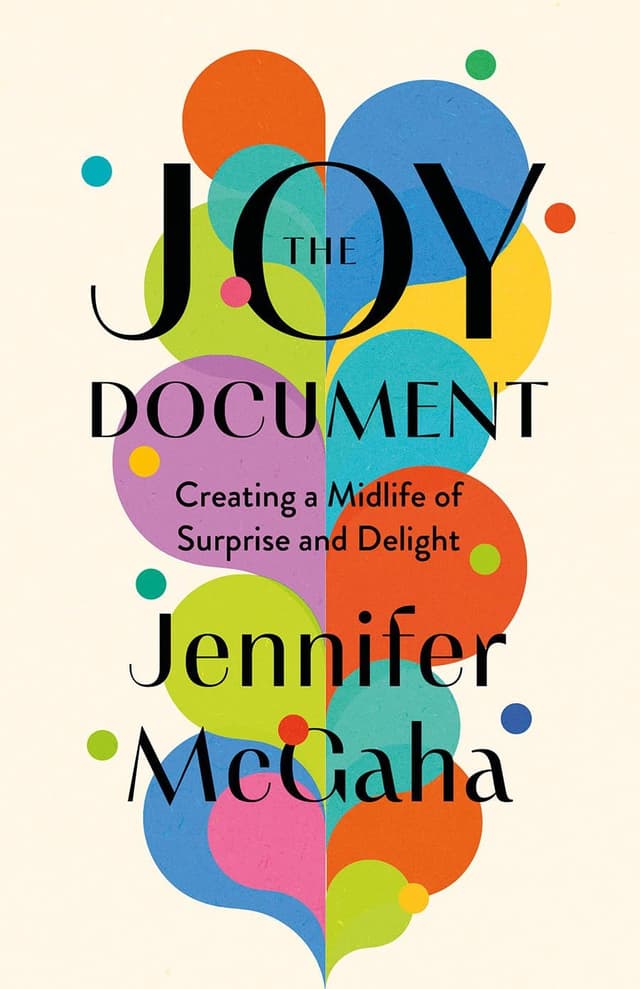 The Joy Document by by Jennifer McGaha