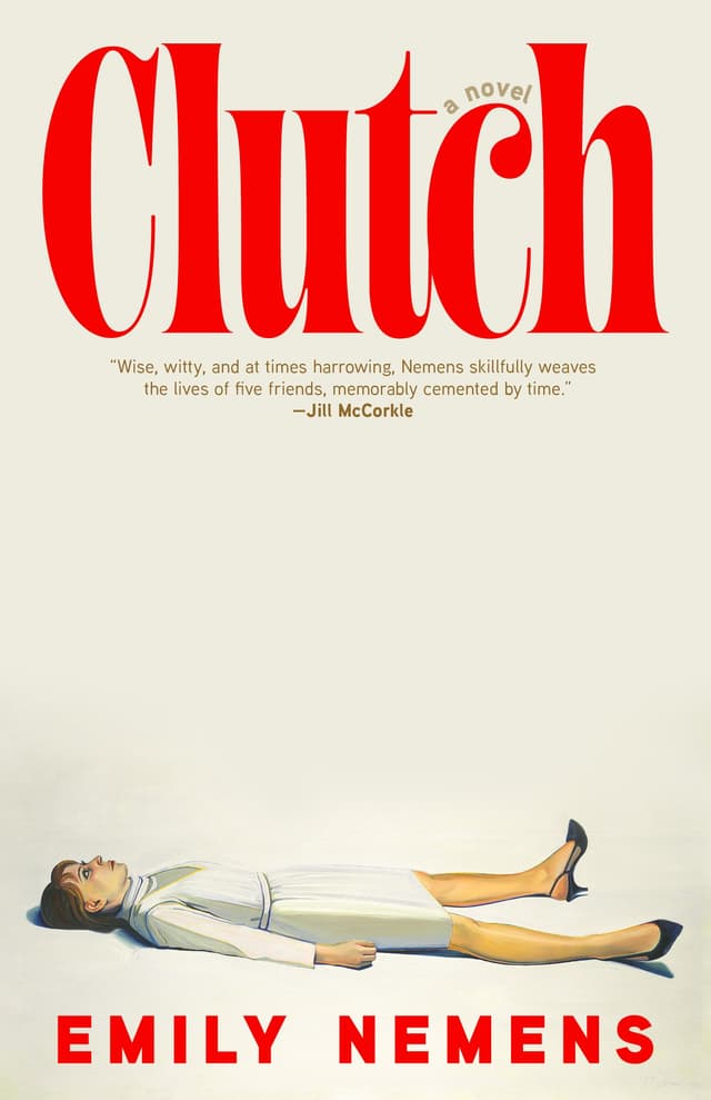 Clutch by by Emily Nemens