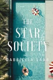 The Star Society by by Gabriella Saab