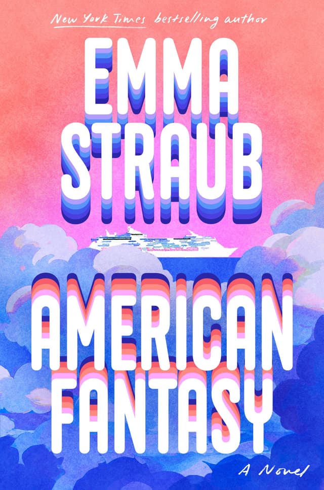 American Fantasy by by Emma Straub
