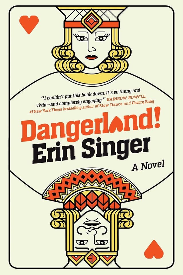 Dangerland! by by Erin Singer