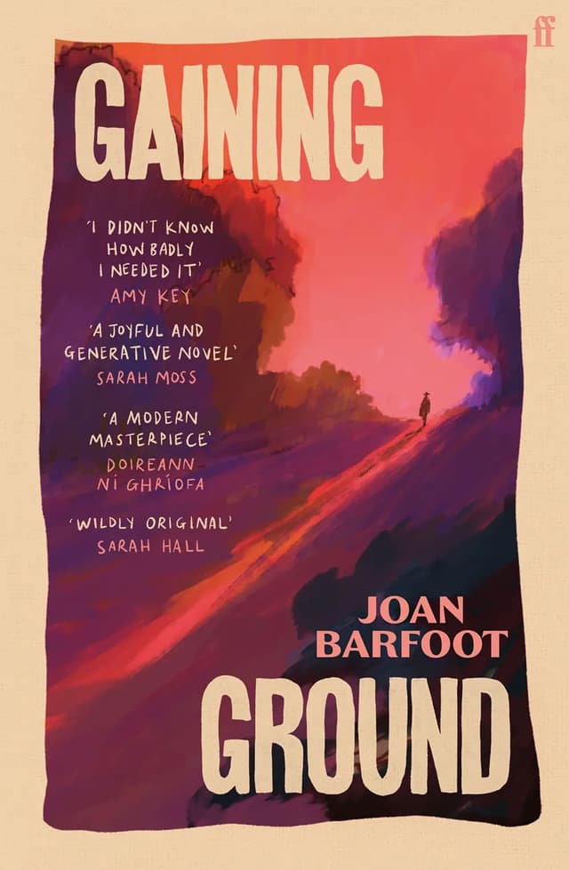 Gaining Ground by by Joan Barfoot